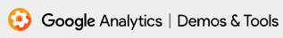 Goolge AnalyticsDemo & Tools